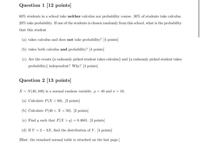 Solved Question 1 [12 points]60% students in a school | Chegg.com
