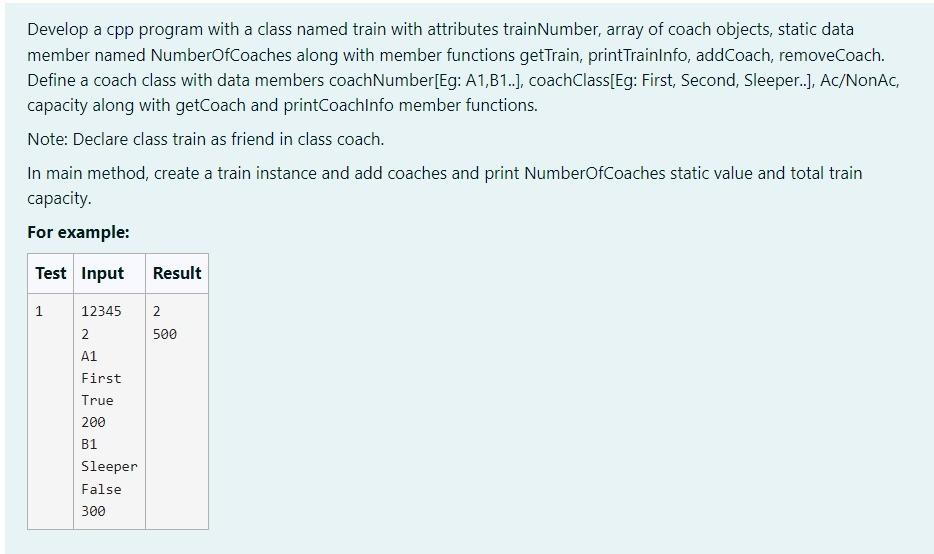 Solved Develop a cpp program with a class named train with | Chegg.com