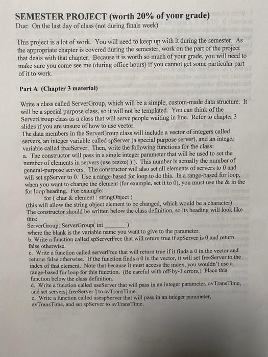 Solved SEMESTER PROJECT (worth 20% of your grade) Due: On | Chegg.com