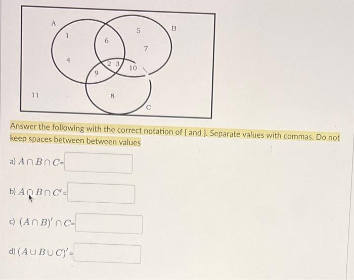 Solved Answer the following with the correct notation of { | Chegg.com