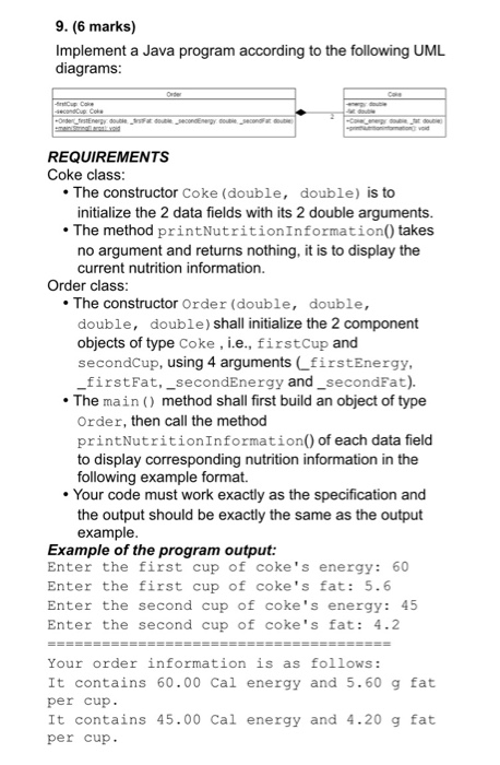Solved 9. (6 marks) Implement a Java program according to | Chegg.com