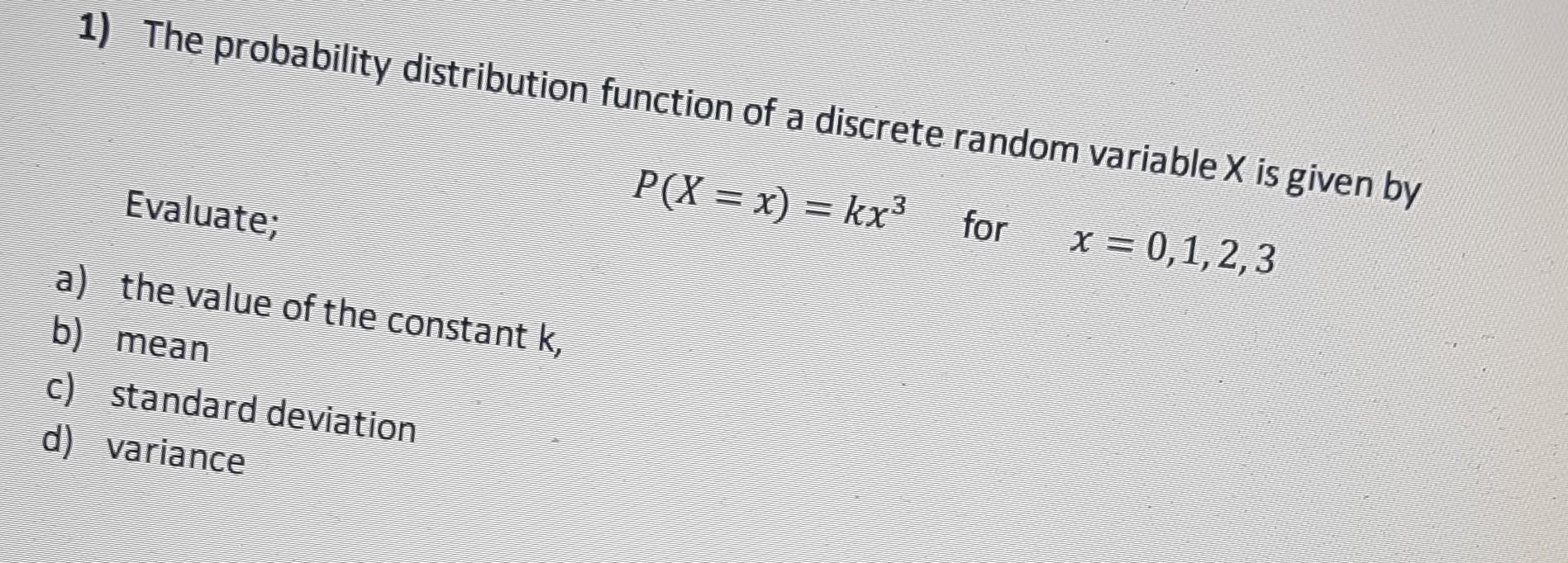 Solved 1) The probability distribution function of a | Chegg.com
