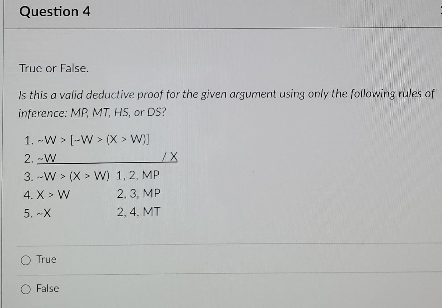 solved-question-4-true-or-false-is-this-a-valid-deductive-chegg