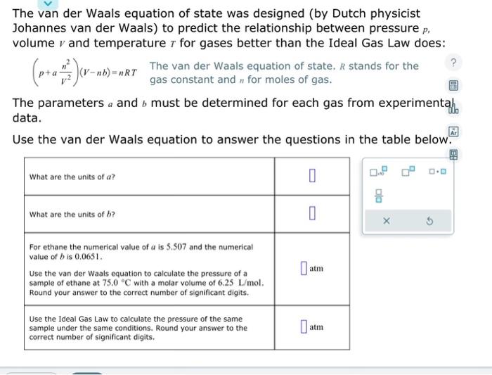 Solved The van der Waals equation of state was designed (by | Chegg.com