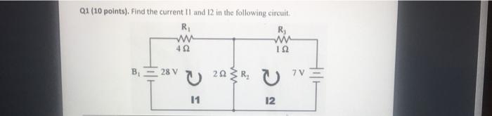 Solved 01 (10 points). Find the current 11 and 12 in the | Chegg.com