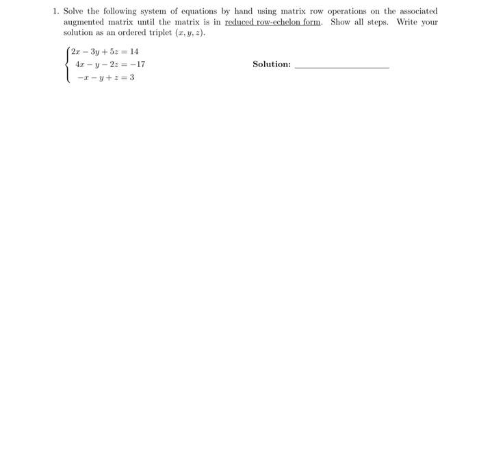 Solved 1. Solve the following system of equations by hand | Chegg.com