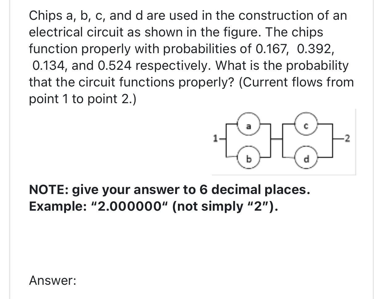 Solved Chips a,b,c, ﻿and d ﻿are used in the construction of | Chegg.com