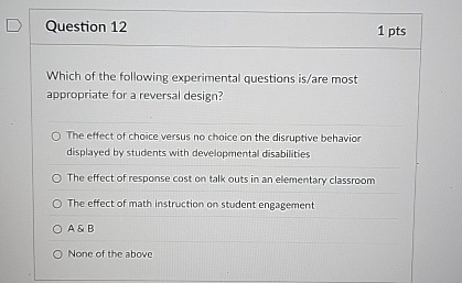 Solved Question 121 ﻿ptsWhich of the following experimental | Chegg.com