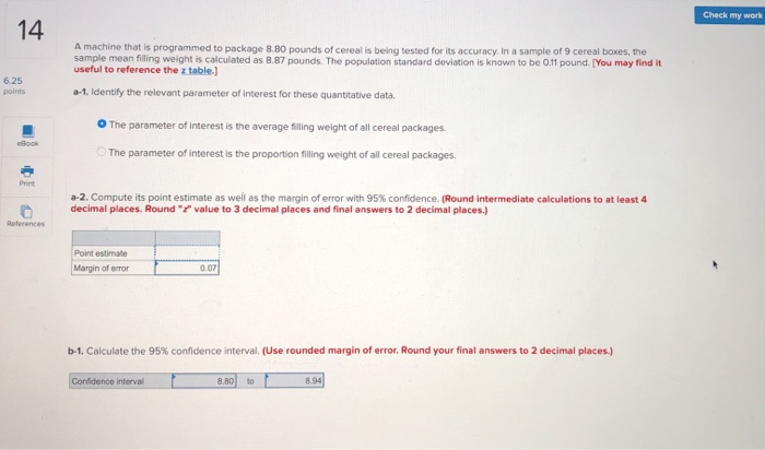 Solved Check my work 14 A machine that is programmed to | Chegg.com