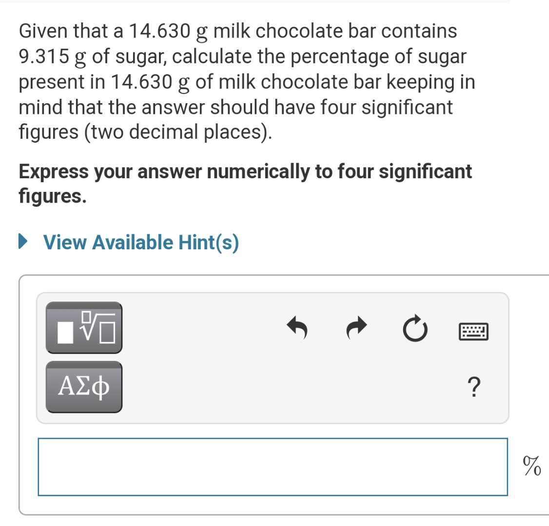 Solved Given that a 14.630 g milk chocolate bar contains