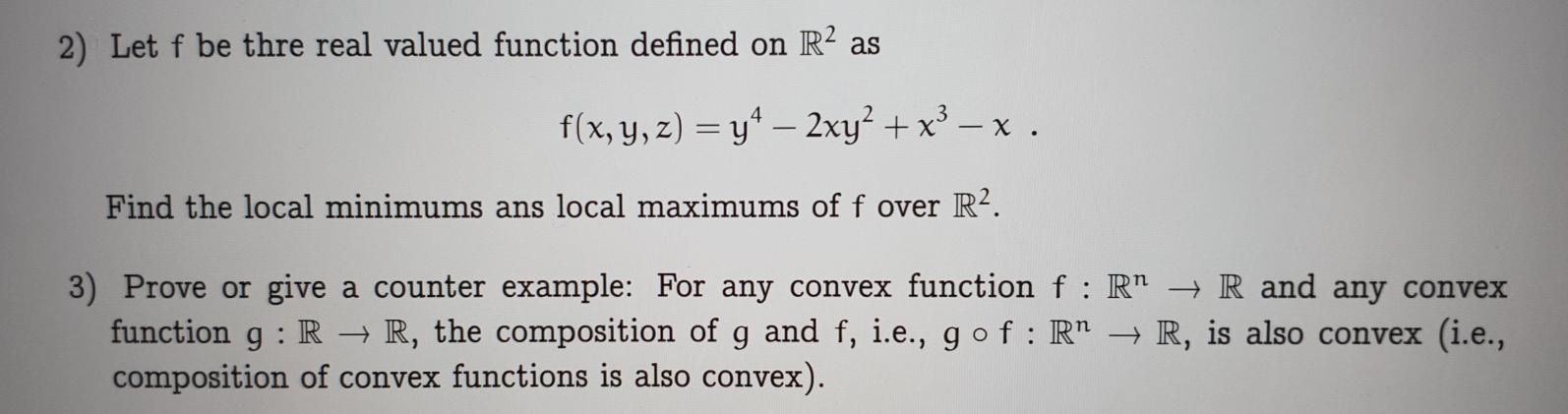 Solved 2) Let f be thre real valued function defined on R2 | Chegg.com