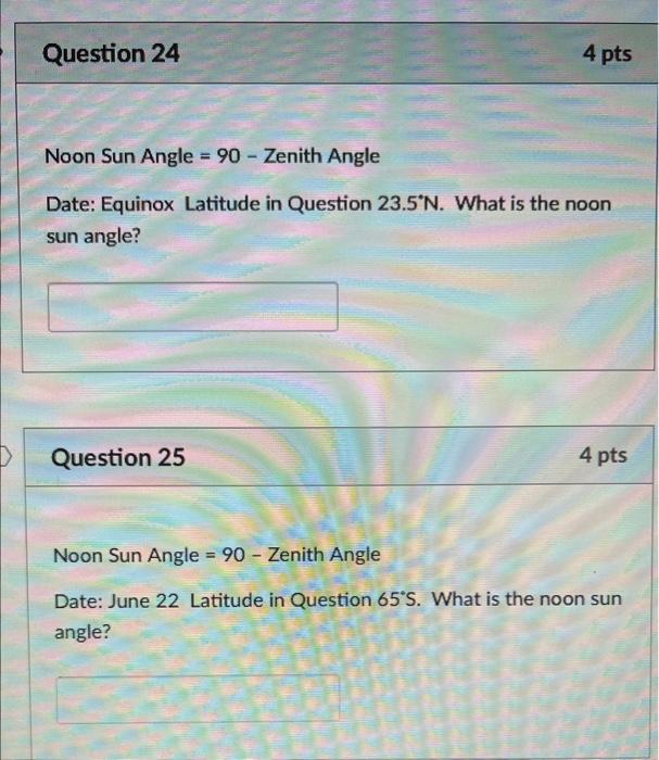 Solved Noon Sun Angle =90− Zenith Angle Date Equinox