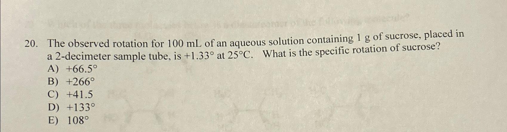 Solved The Observed Rotation For 100ml ﻿of An Aqueous 