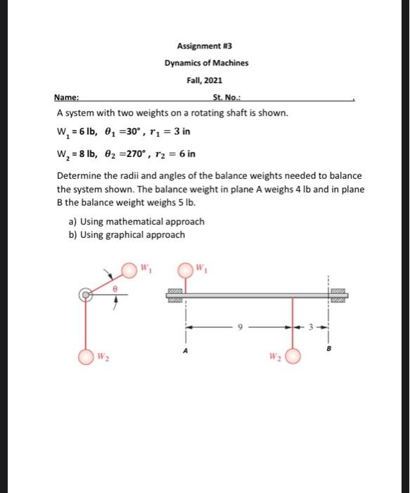 Solved Assignment #3 Dynamics of Machines Fall, 2021 Name: | Chegg.com