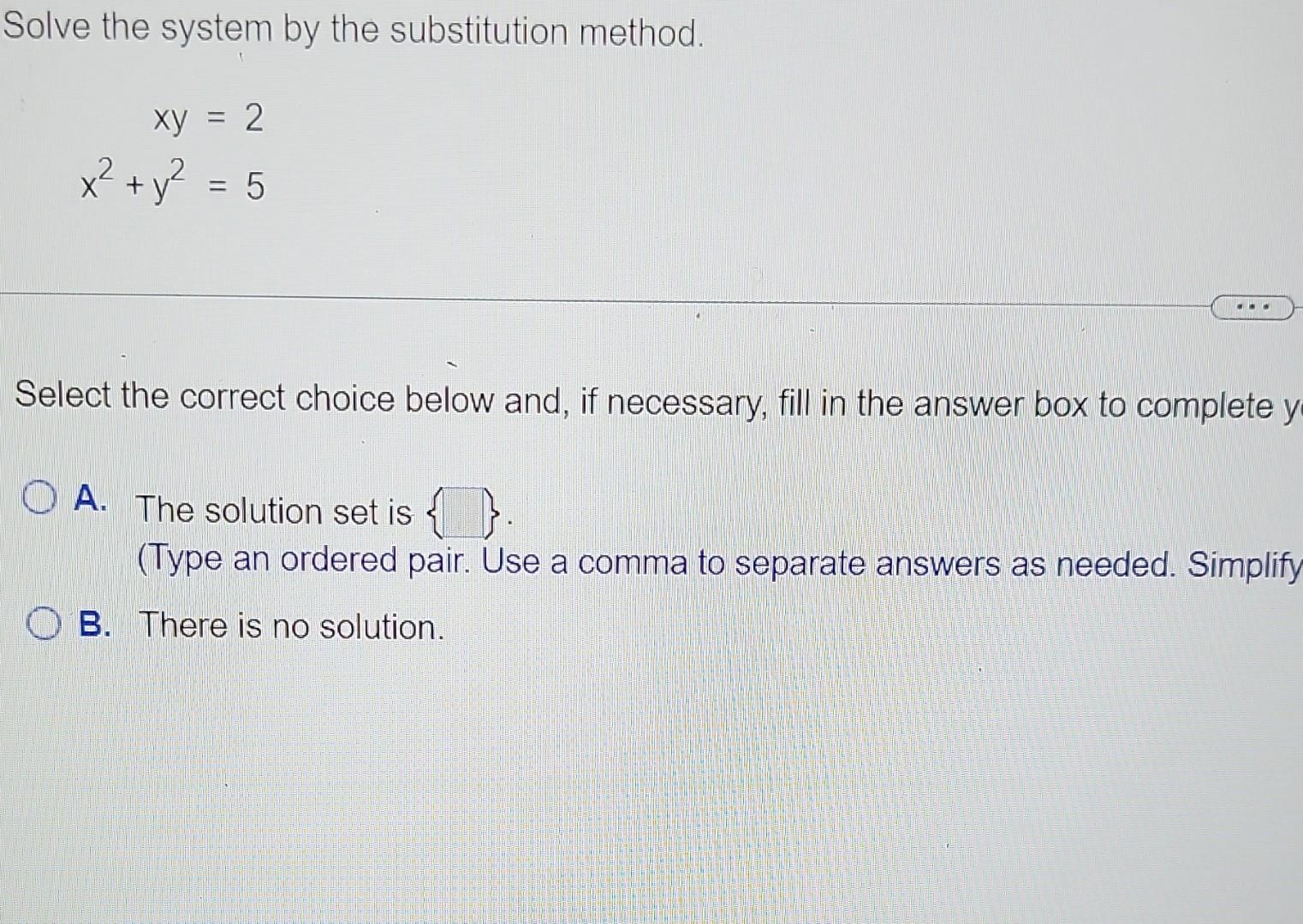 Solved Solve The System By The Substitution Method. | Chegg.com