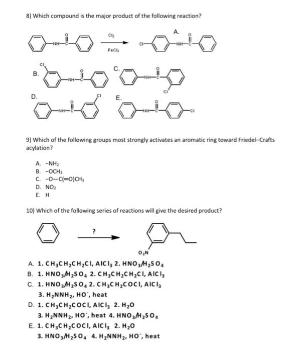 Solved 8) Which compound is the major product of the | Chegg.com