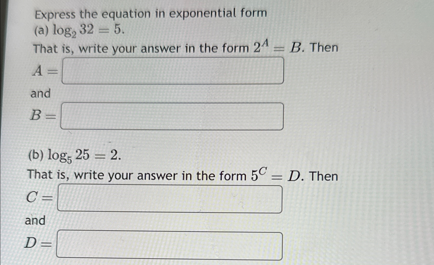 Solved Express the equation in exponential | Chegg.com
