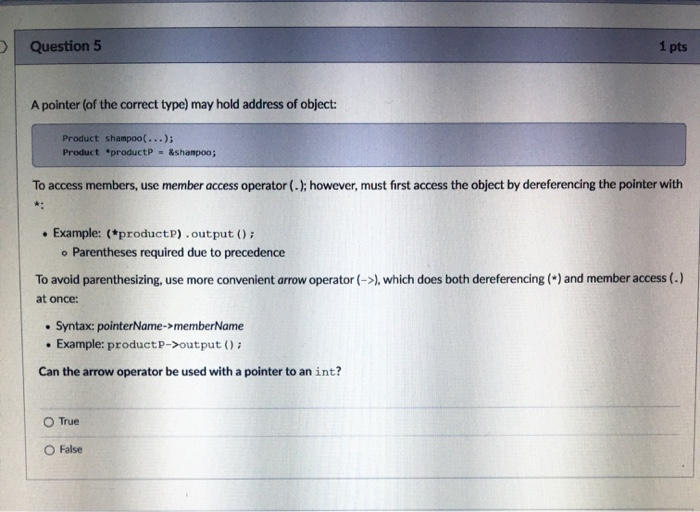 Solved Question 5 1 pts A pointer (of the correct type) may | Chegg.com
