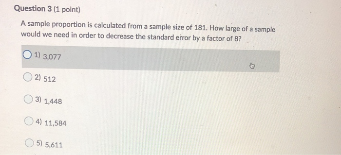 Solved Question 3 (1 point) A sample proportion is | Chegg.com