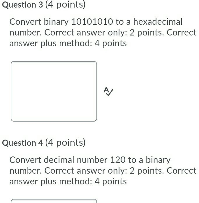 Solved Question 3 (4 points) Convert binary 10101010 to a | Chegg.com