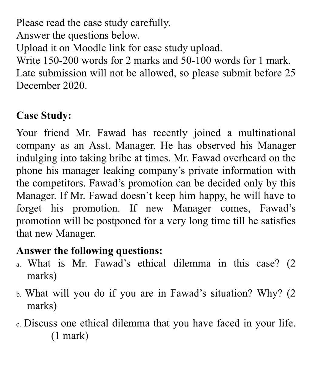 Solved Please read the case study carefully. Answer the | Chegg.com