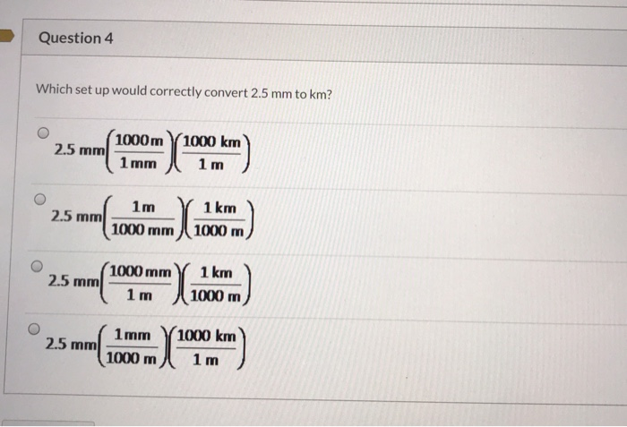 Wanneer Antarctica eerste Solved Question 4 Which set up would correctly convert 2.5 | Chegg.com