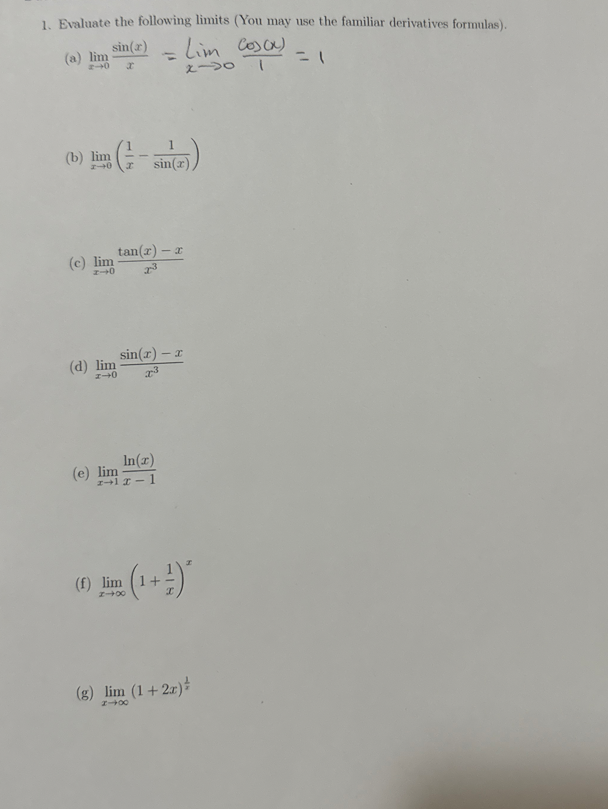 Solved Evaluate the following limits (You may use the | Chegg.com