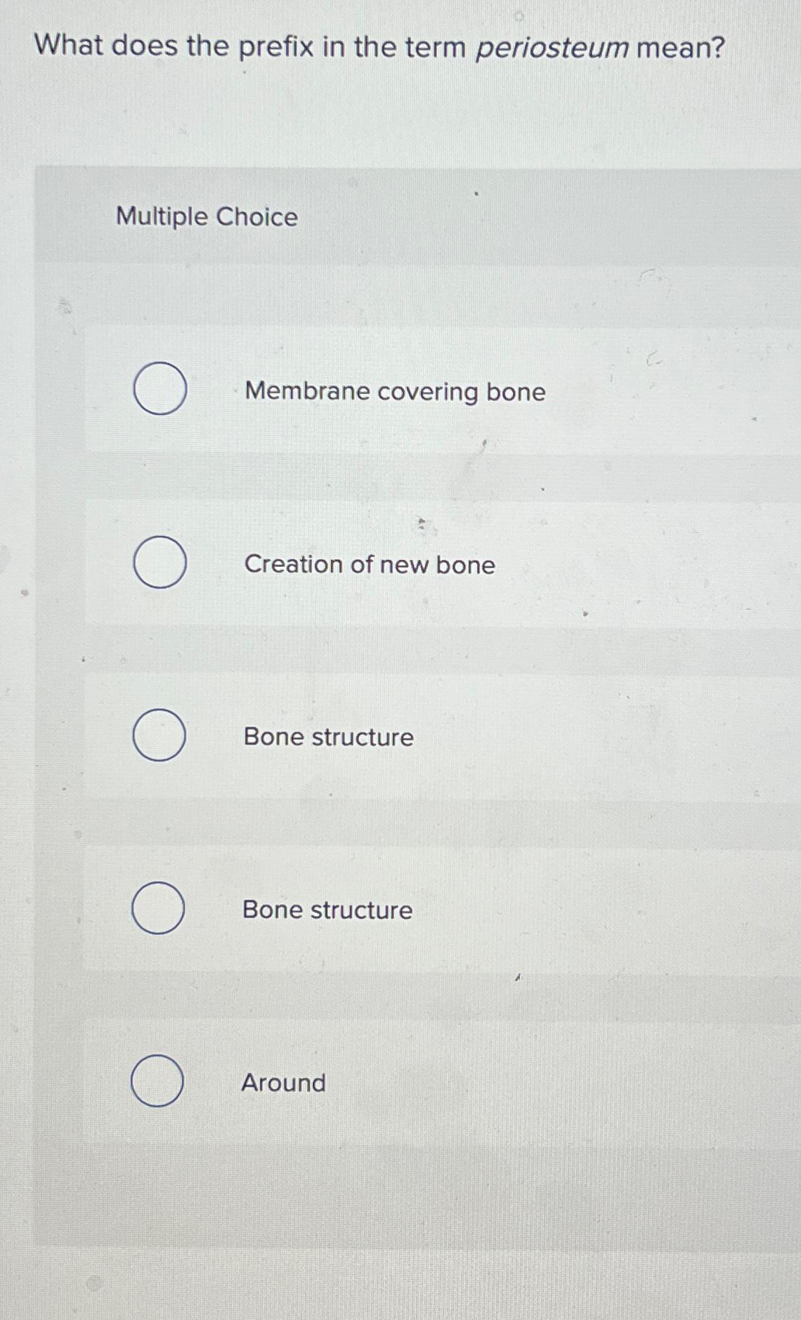 solved-what-does-the-prefix-in-the-term-periosteum-chegg