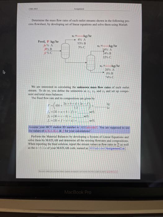 Solved CH Determine the mass flow rates of each outlet | Chegg.com