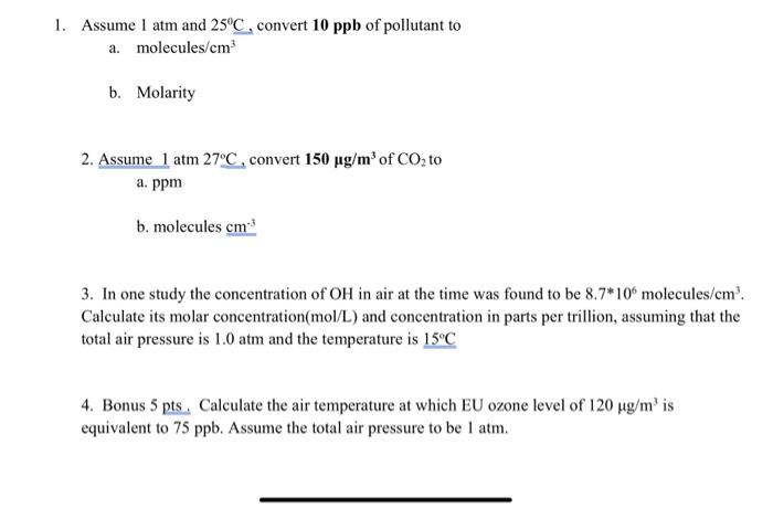 solved-1-assume-1-atm-and-25-c-convert-10-ppb-of-pollutant-chegg