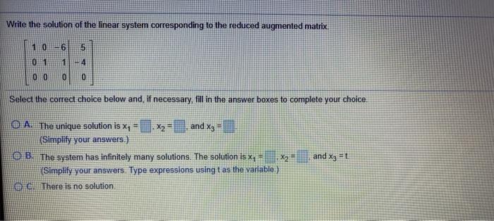 Solved Write the solution of the linear system corresponding | Chegg.com