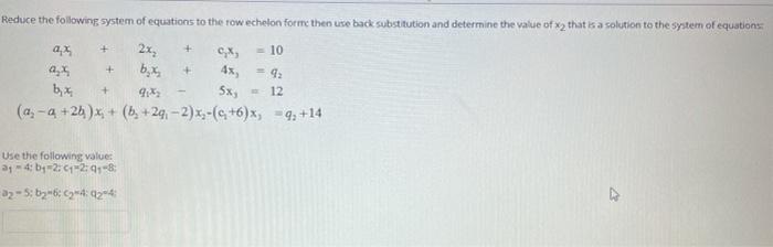 Solved + Reduce the following system of equations to the row | Chegg.com