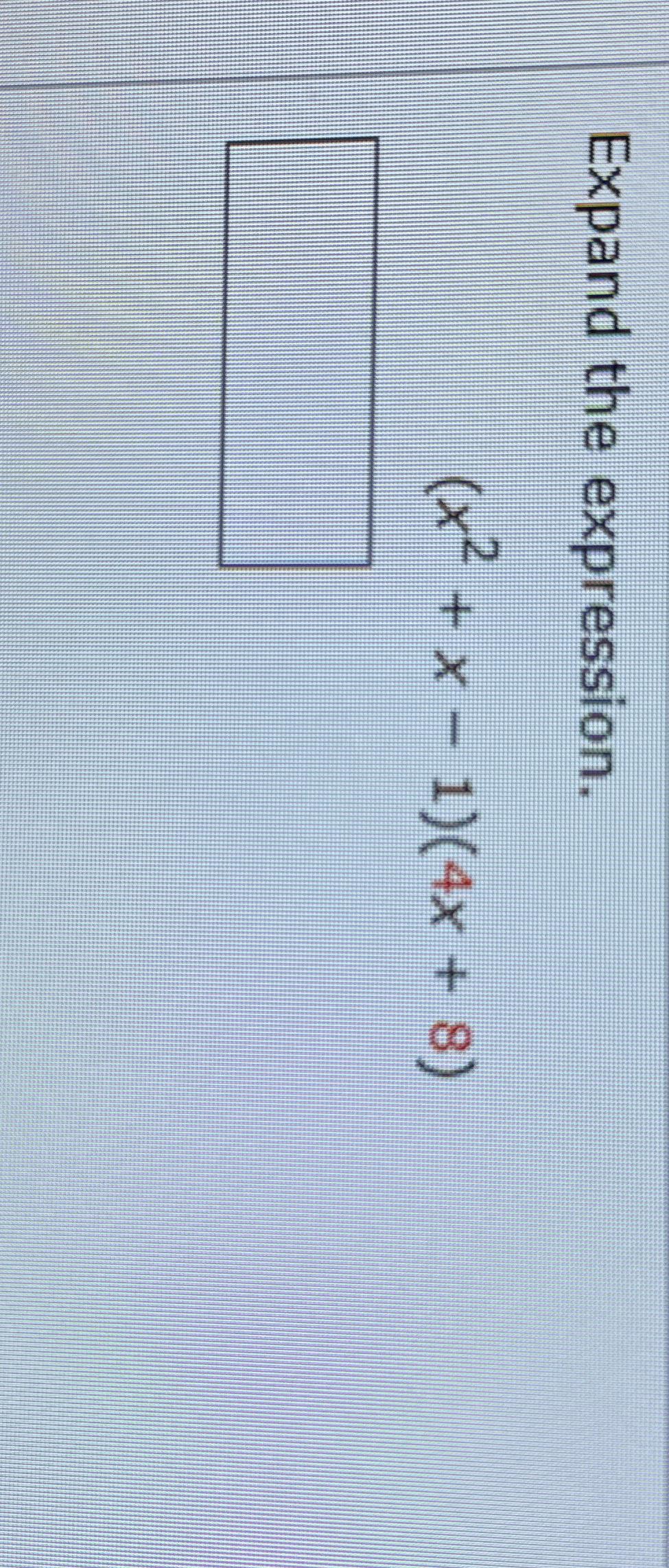 solved-expand-the-expression-x2-x-1-4x-8-chegg