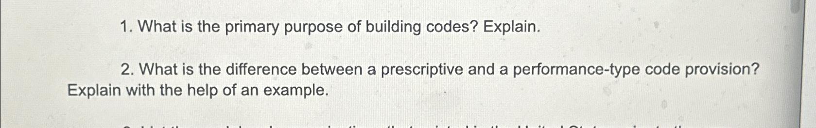 Solved What is the primary purpose of building codes? | Chegg.com