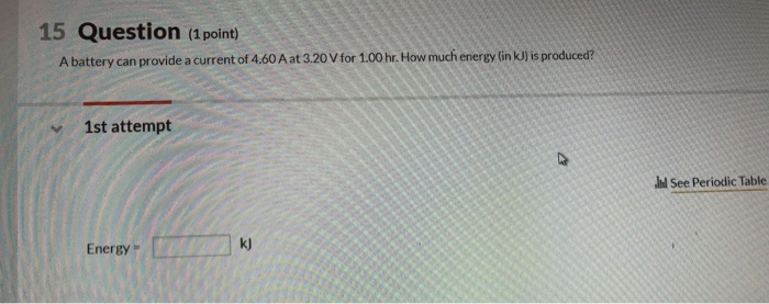 Solved 15 Question (1point) A battery can provide a current | Chegg.com
