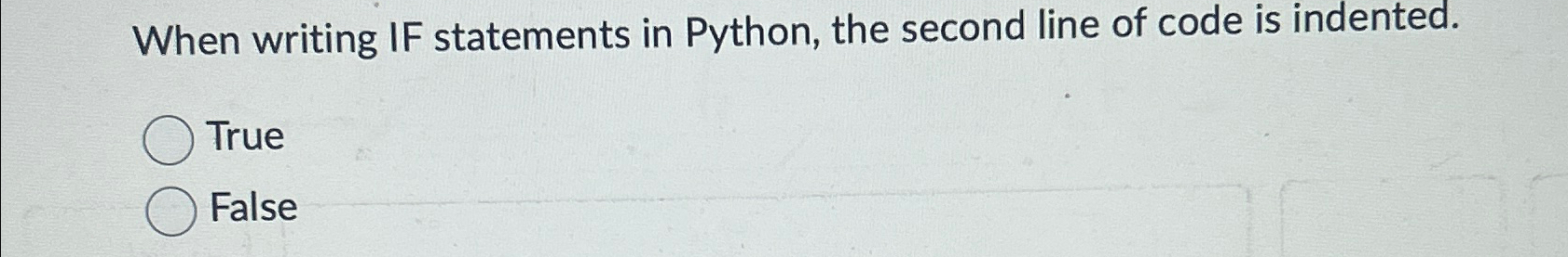Solved When writing IF statements in Python, the second line | Chegg.com