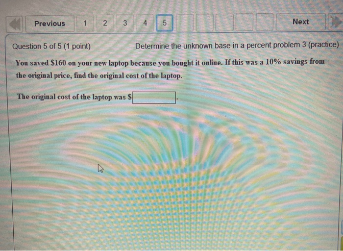 Solved Previous 1 2 3 4 5 Next Question 5 Of 5 1 Point Chegg