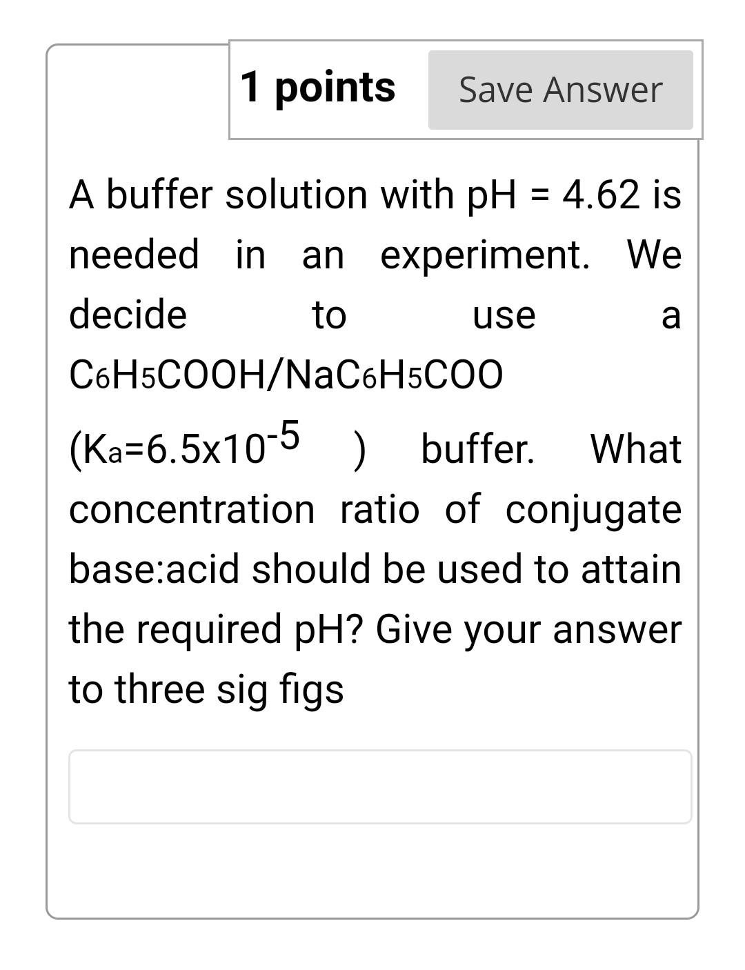 Solved 1 points Save Answer use a A buffer solution with pH | Chegg.com