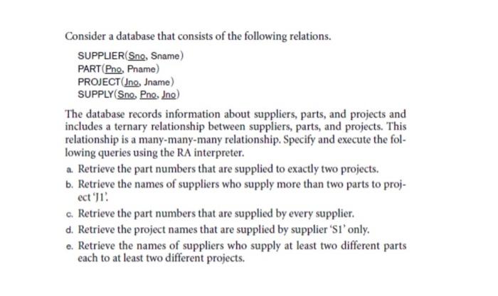 Solved Consider a database that consists of the following | Chegg.com