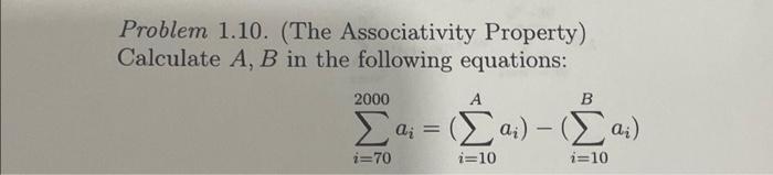 Solved Problem 1.10. (The Associativity Property) Calculate | Chegg.com