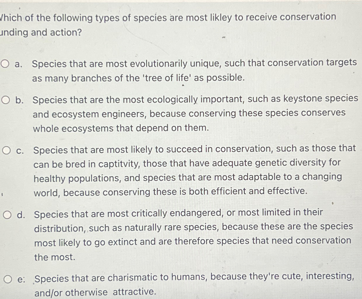 Solved Which of the following types of species are most | Chegg.com