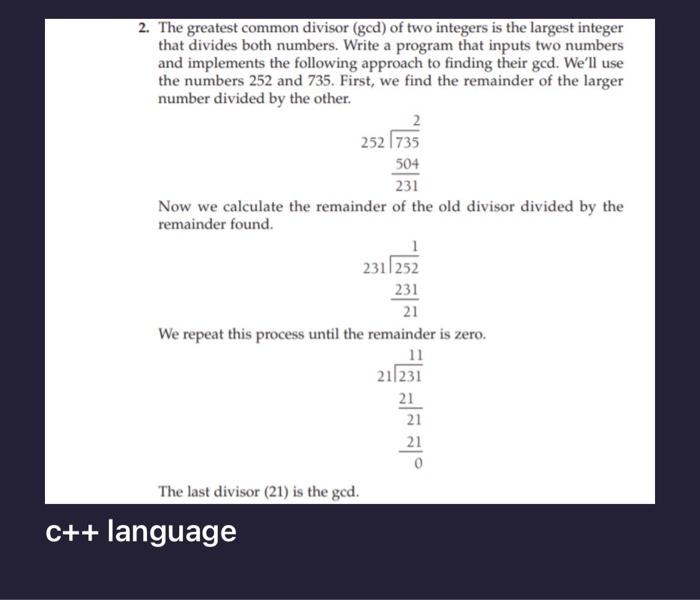 Solved 2. The greatest common divisor ( gcd) of two integers | Chegg.com