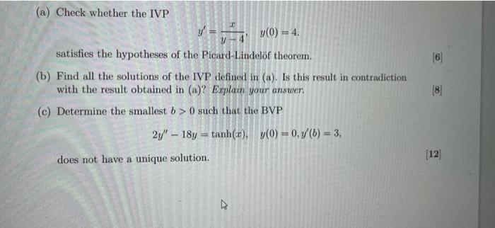 Solved A Check Whether The Ivp Y′ Y−4x Y 0 4 Satisfies