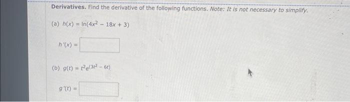 Solved Derivatives. Find The Derivative Of The Following | Chegg.com