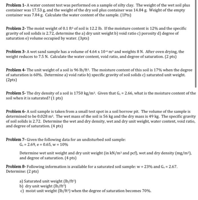 Solved Problem 1 A water content test was performed on a