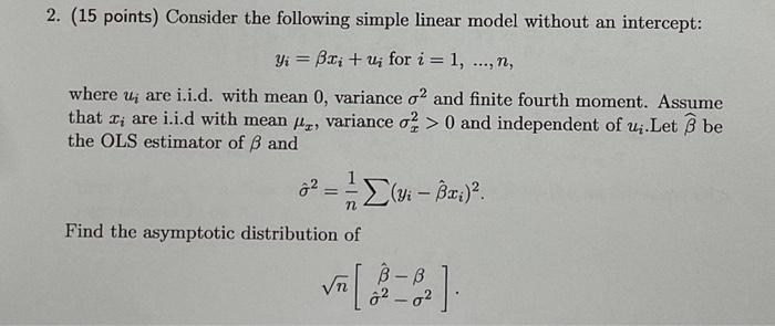 Solved (15 points) Consider the following simple linear | Chegg.com