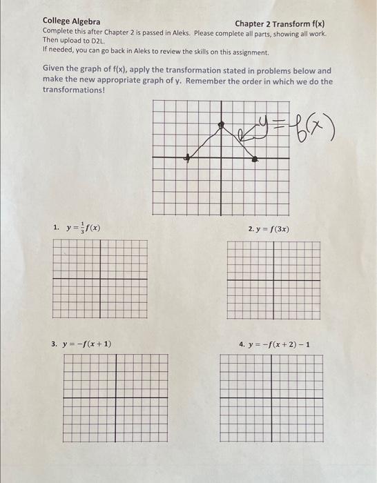 Solved College Algebra Chapter 2 Transform F(x) Complete 