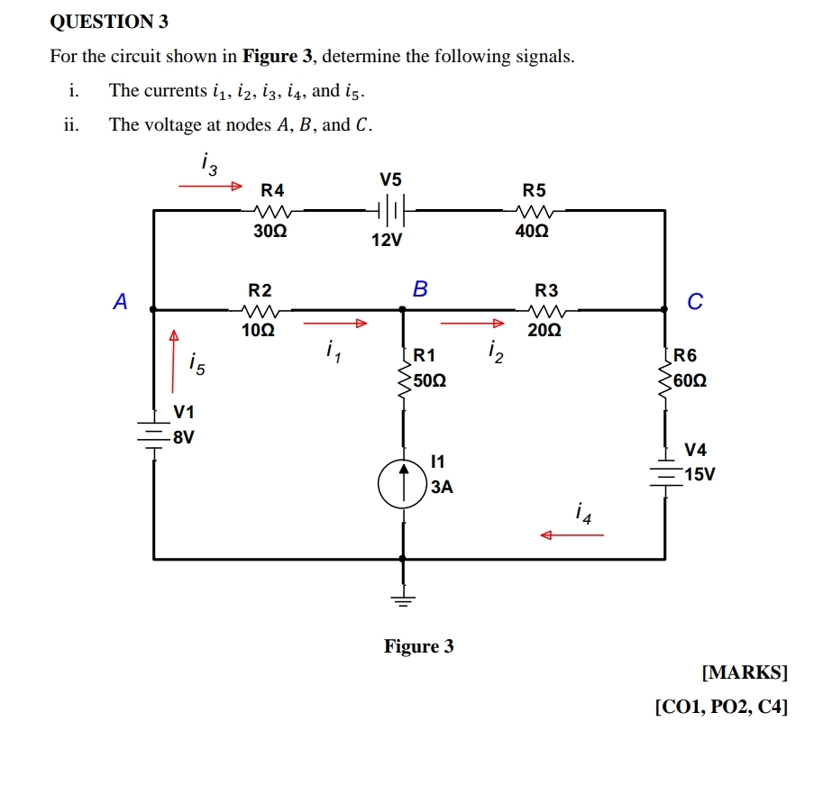 QUESTION 3For the circuit shown in Figure 3, | Chegg.com