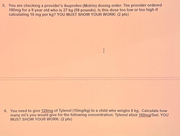 Solved 5. You are checking a provider s ibuprofen Motrin Chegg