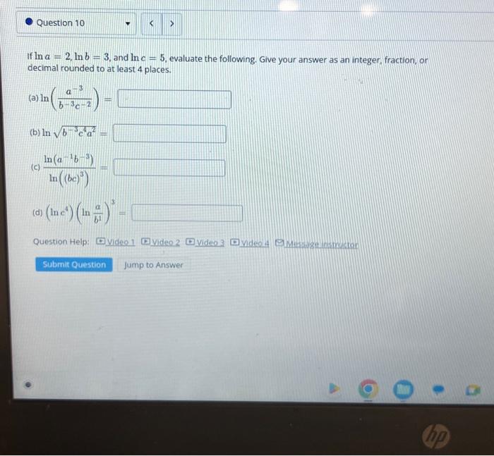 Solved If Lna=2,lnb=3, And Lnc=5, Evaluate The Following. | Chegg.com